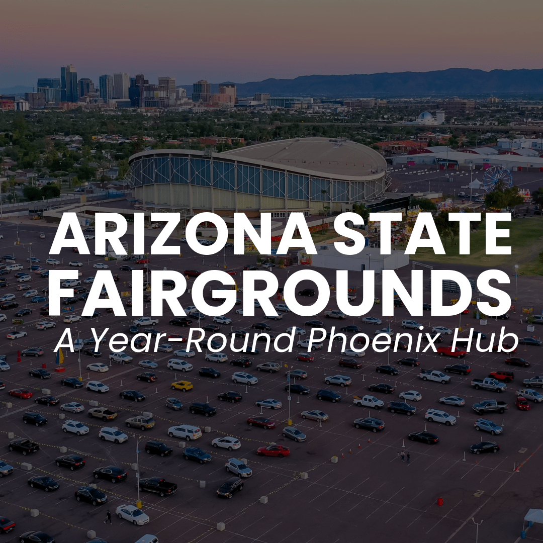 Featured image for post: The Fairgrounds: A Year-Round Phoenix Hub