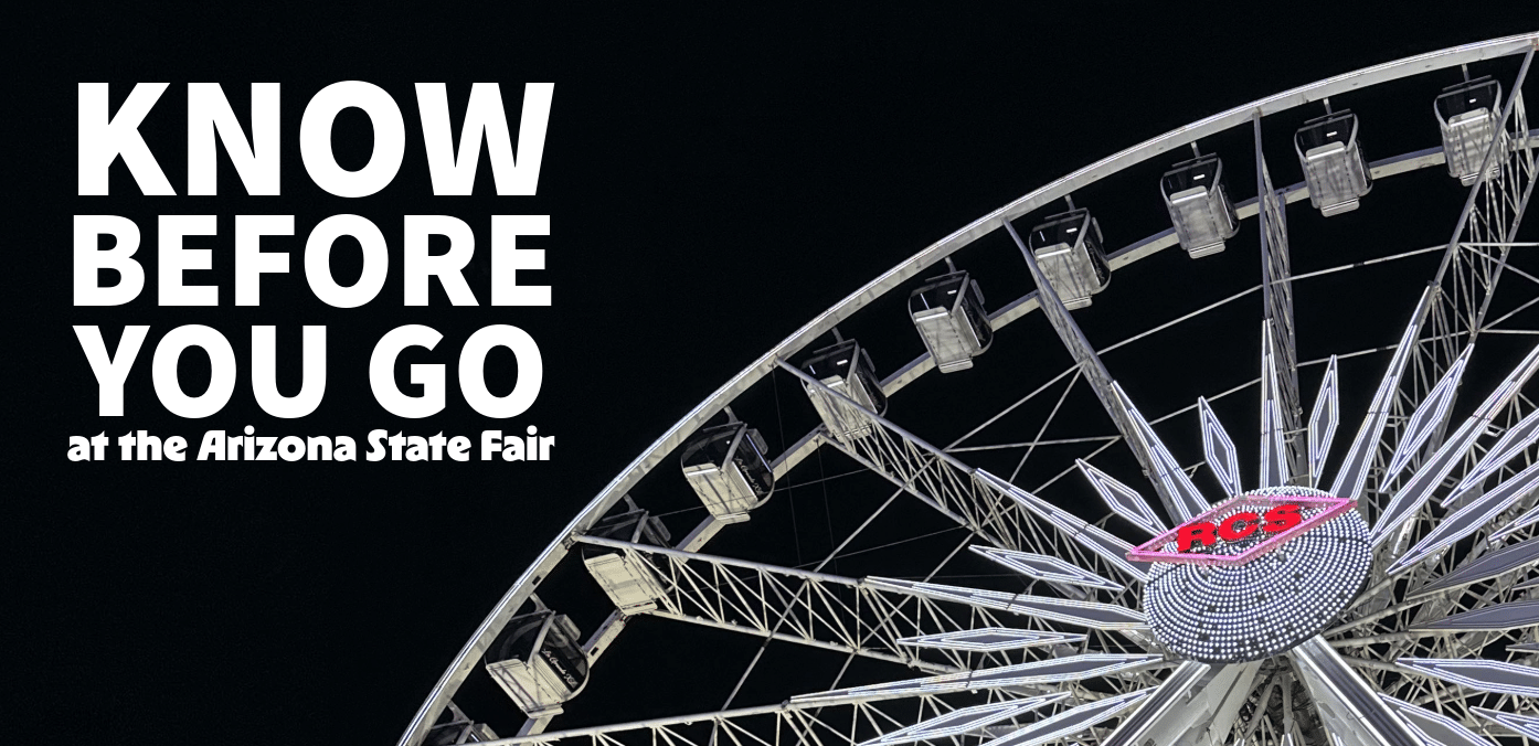 Featured image for post: Know Before You Go to the 2026 Arizona State Fair